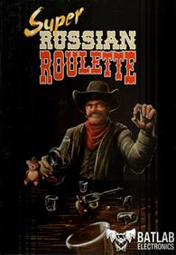 Thumbnail image for Super Russian Roulette