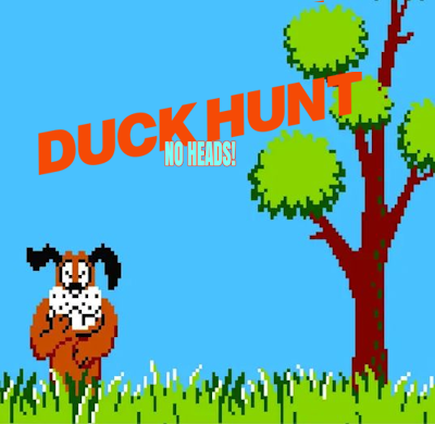 Thumbnail image for Duck Hunt: No Heads (HB)